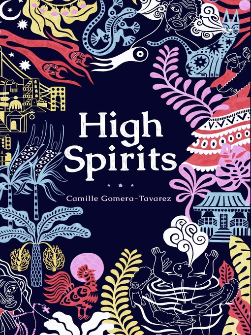 Title details for High Spirits by Camille Gomera-Tavarez - Available